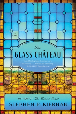 The Glass Château: A Novel