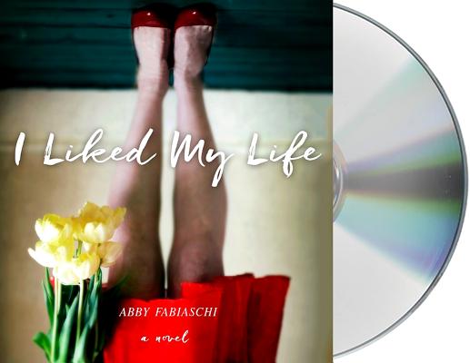 Cover for I Liked My Life