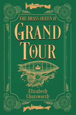 Grand Tour: The Brass Queen II Volume 2 Cover Image