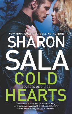 Cold Hearts (Secrets and Lies #2) By Sharon Sala Cover Image