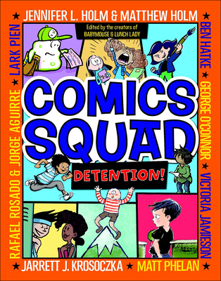Detention Comics Squad Prebound Vroman S Bookstore