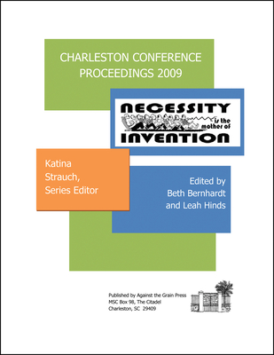 Charleston Conference Proceedings, 2009 Cover Image