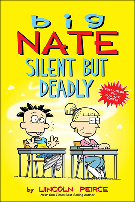 Big Nate Silent But Deadly By Lincoln Peirce Cover Image