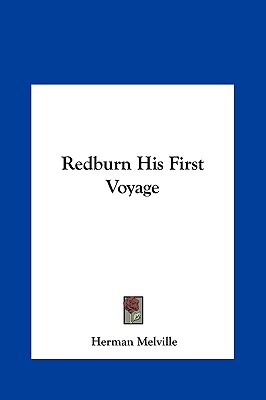Redburn His First Voyage