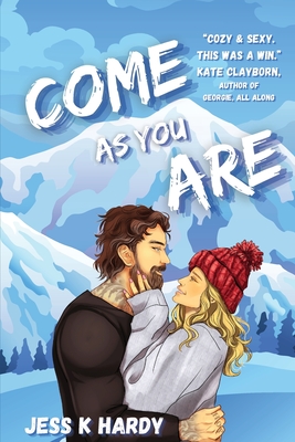 Come As You Are: A Gen X Romance By Jess K. Hardy Cover Image