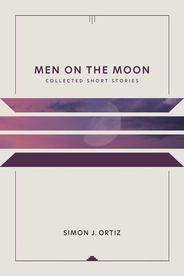 Men on the Moon: Collected Short Stories (Sun Tracks  #37) Cover Image