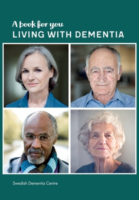 A Book for You Living with Dementia Cover Image
