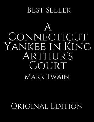 A Connecticut Yankee in King Arthur's Court