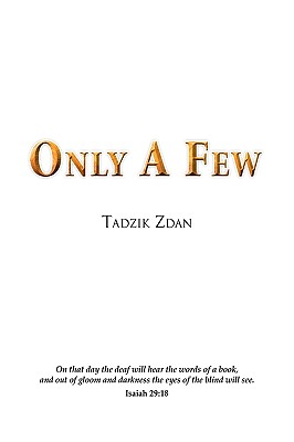 Only a Few By Tadzik Zdan Cover Image