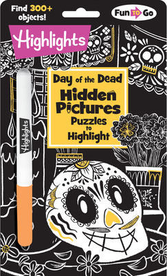 Day of the Dead Hidden Pictures Puzzles to Highlight (Highlights Hidden Pictures Puzzles to Highlight Activity Books) By Highlights (Created by) Cover Image
