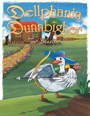 Dellphania Dunnbigher By Joy Beasley Cover Image
