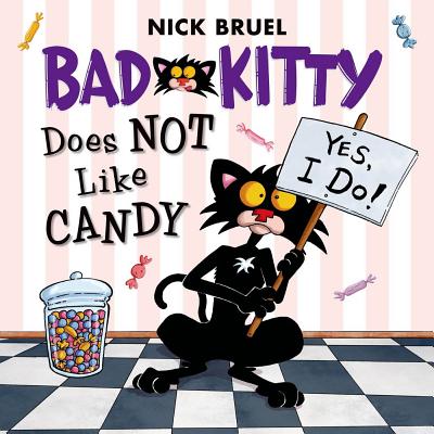 Cover for Bad Kitty Does Not Like Candy
