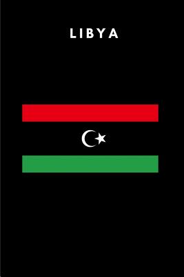 Libya: Country Flag A5 Notebook to write in with 120 pages Cover Image