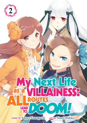 My Next Life as a Villainess: All Routes Lead to Doom! (Manga) Vol. 2 Cover Image