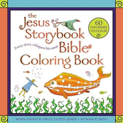 The Jesus Storybook Bible Coloring Book for Kids: Every Story Whispers His Name cover