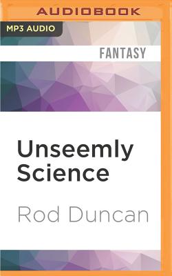 Cover for Unseemly Science (Bullet-Catcher #2)