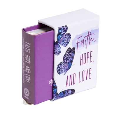 Faith, Hope, and Love (Tiny Book) Cover Image