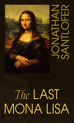 Cover for The Last Mona Lisa
