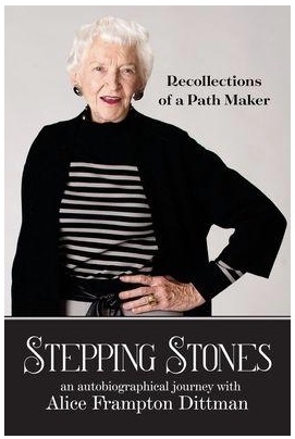 Stepping Stones By Alice Dittman, Mary Schwaner (As Told to) Cover Image