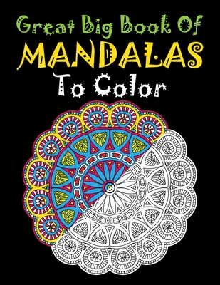 Mandala Coloring Book for Kids: Big Mandalas to Color for Relaxation  (Paperback)