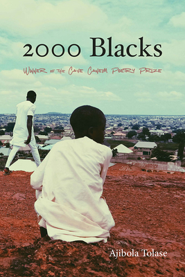 2000 Blacks: Poems (Pitt Poetry Series)