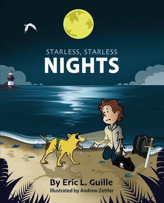 Starless, Starless Nights By Eric L. Guille, Andrew Zettler (Illustrator) Cover Image
