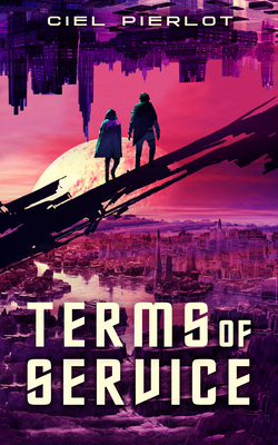 Terms of Service By Ciel Pierlot Cover Image