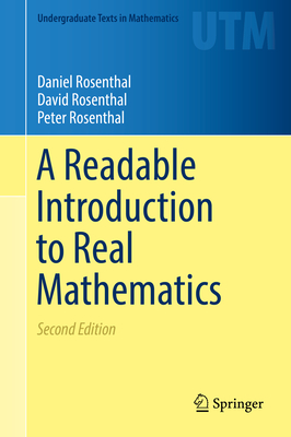 A Readable Introduction to Real Mathematics (Undergraduate Texts in Mathematics)