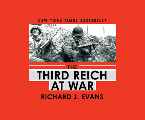 The Third Reich at War (Third Reich Trilogy #3) Cover Image