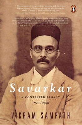 Savarkar (Part 2): A Contested Legacy, 1924-1966 By Vikram Sampath Cover Image