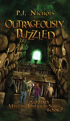 Outrageously Puzzled (The Puzzled Mystery Adventure Series: Book 7) By P. J. Nichols Cover Image