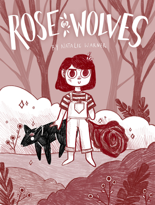 Rose Wolves (Book 1) By Natalie Warner Cover Image