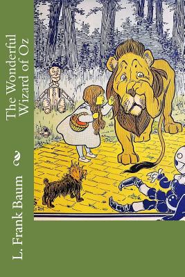 The Wonderful Wizard of Oz