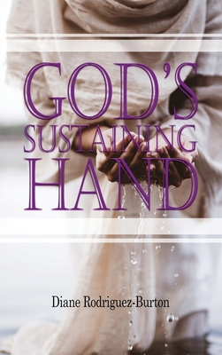 God's Sustaining Hand: A life of Hope Cover Image