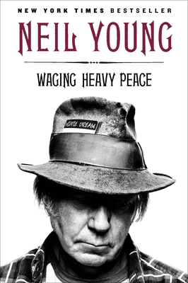 Waging Heavy Peace: A Hippie Dream Cover Image