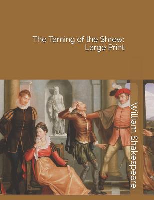 The Taming of the Shrew
