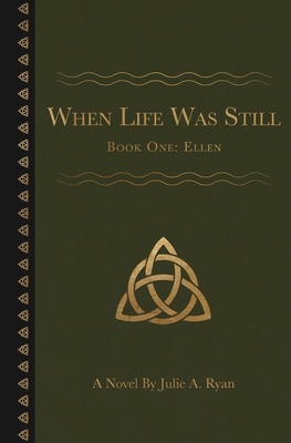 Cover for When Life Was Still
