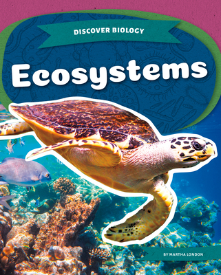 Ecosystems By Martha London Cover Image