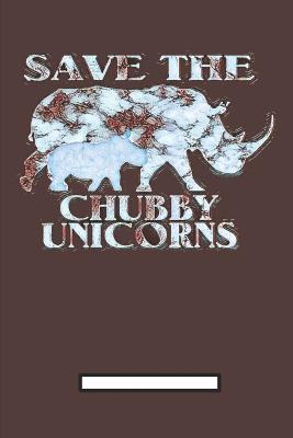 Save the chubby Unicorns Cover Image