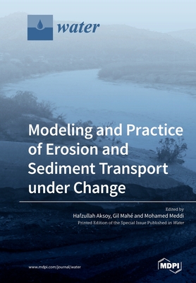 Modeling and Practice of Erosion and Sediment Transport under Change Cover Image