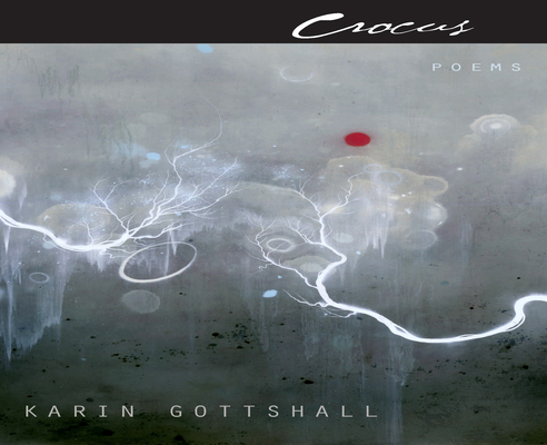 Crocus (Poets Out Loud) By Karin Gottshall Cover Image