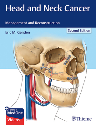 Head and Neck Cancer: Management and Reconstruction Cover Image