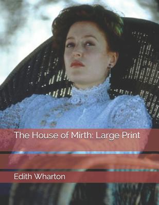 The House of Mirth