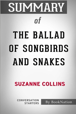 The Ballad of Songbirds & Snakes Book Spoilers