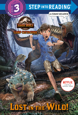 Lost in the Wild! (Jurassic World: Camp Cretaceous) (Step into Reading) Cover Image