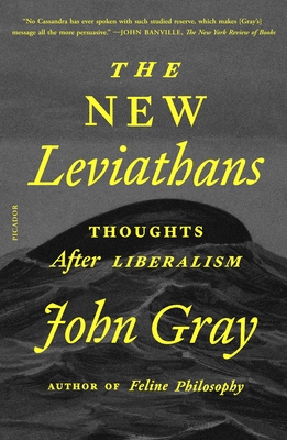 The New Leviathans: Thoughts After Liberalism Cover Image