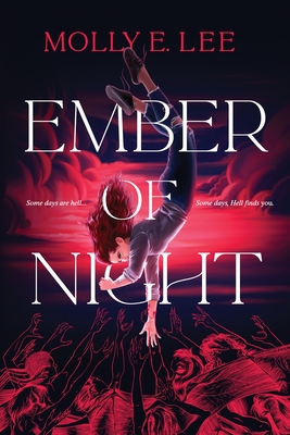 Ember of Night By Molly E. Lee Cover Image