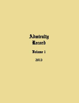 Admiralty Record: Volume 1 (2013) Cover Image
