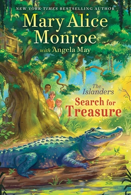 Search for Treasure (The Islanders #2) By Mary Alice Monroe, Angela May (With) Cover Image