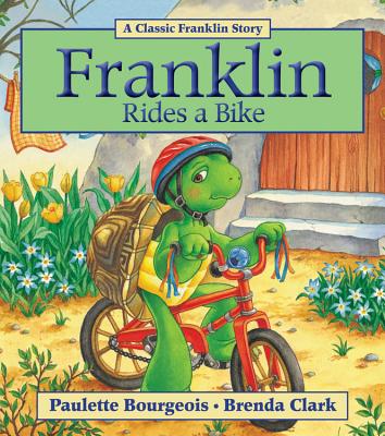 Franklin Rides a Bike By Paulette Bourgeois, Brenda Clark (Illustrator) Cover Image